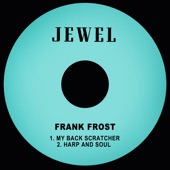 Frank Frost - My Back Scratcher