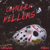 Comeback Killers artwork