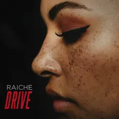 Drive by Raiche album reviews, ratings, credits