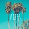 Vibes - Kyle Bent lyrics