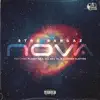 Nova (feat. Planet Asia, All Hail Y.T. & Flashius Clayton) - Single album lyrics, reviews, download