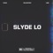 Sly - Slyde Lo, Lobe & D-Real lyrics