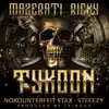 Tykoon (feat. Nokounterfeit Stax & Steeezy) - Single album lyrics, reviews, download
