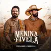 Menina de Fivela - Single album lyrics, reviews, download