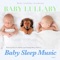 Baby Lullaby (Sleep Aid) - Baby Lullaby Academy lyrics