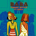 Fanaka Nation - Baba (feat. Exray)