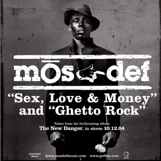 Sex, Love & Money / Ghetto Rock - EP by Mos Def album reviews, ratings, credits