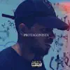 Protagonista - Single album lyrics, reviews, download