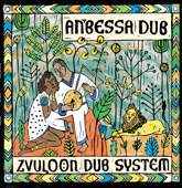 Zvuloon Dub System - Ney Denun Tieshe