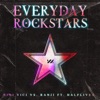 Everyday Rockstars (feat. Halflives) - Single