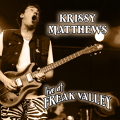 Live at Freak Valley (Live) - Krissy Matthews