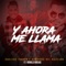 Y Ahora Me Llama (feat. Ronald Borjas) artwork