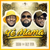 Ye Mama (feat. Fally Ipupa) artwork