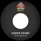 Gábor Szabó - The Fortune Teller