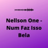 Num Faz Isso Bela - Single