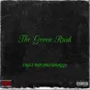The Green Rush - Single album lyrics, reviews, download