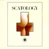 Scatology album lyrics, reviews, download