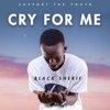 Cry for Me - Single