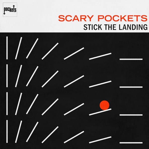 Stick the Landing - Scary Pockets