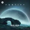 Fortify (feat. Vivian Moon) - Single album lyrics, reviews, download