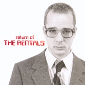 The Rentals - Friends Of P