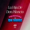 La Hija de Don Piloncio - Single
