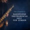 Smooth Relaxing Dinner Jazz artwork