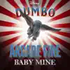 Baby Mine (From "Dumbo") - Single album lyrics, reviews, download