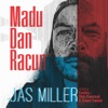 Madu Dan Racun (feat. Cynthia Thijs Coenraad & Gianni Vancini) - Single