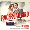 Racer and the Jailbird (Original Motion Picture Soundtrack)