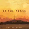 At The Cross album lyrics, reviews, download
