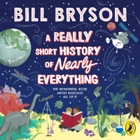 Bill Bryson - A Really Short History of Nearly Everything artwork