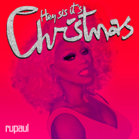 RuPaul - Hey Sis, It's Christmas! - EP artwork