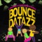 Bounce Dat Azz (feat. Dae Dae & Kiko) - Single