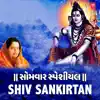 Somwar Special - Shiv Sankirtan album lyrics, reviews, download