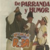 DE PARRANDA Y HUMOR