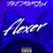 Flexer - T$E MURDA lyrics