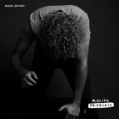 Mark Bryan - Takin' a Ride (feat. Wyatt Durrette)