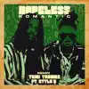 Hopeless Romantic (Remix) [feat. Stylo G] - Single album lyrics, reviews, download