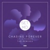 Set Mo - Chasing Forever (Remixes) [feat. ALPHAMAMA] - EP