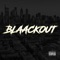 BLAACKOUT (feat. Mizxy Slime) - Black60k lyrics