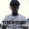 Toy Story - 30 Deep Grimeyy lyrics