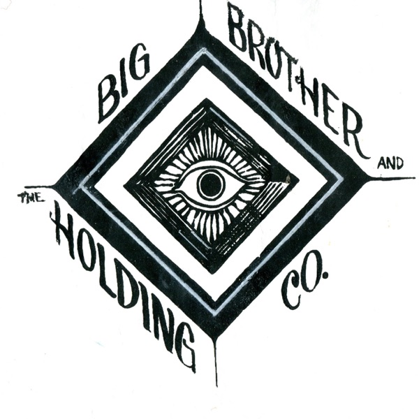Tired of It All - Single - Big Brother & The Holding Company