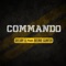 Commando (feat. Beenie Gunter) - Deejay LL lyrics