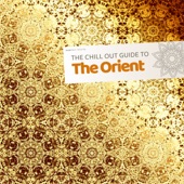 The Chill Out Guide to the Orient artwork