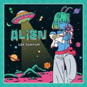 ALIEN by LEE SUHYUN