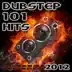 Dubstep 101 Hits 2012 (Best Top Electronic Dance Music, Reggae, Dub, Hard Dance, Bro Step, Grime, Glitch, Electro, Rave) album cover