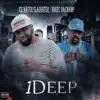 1deep (feat. Mike C Da Champ) - Single album lyrics, reviews, download