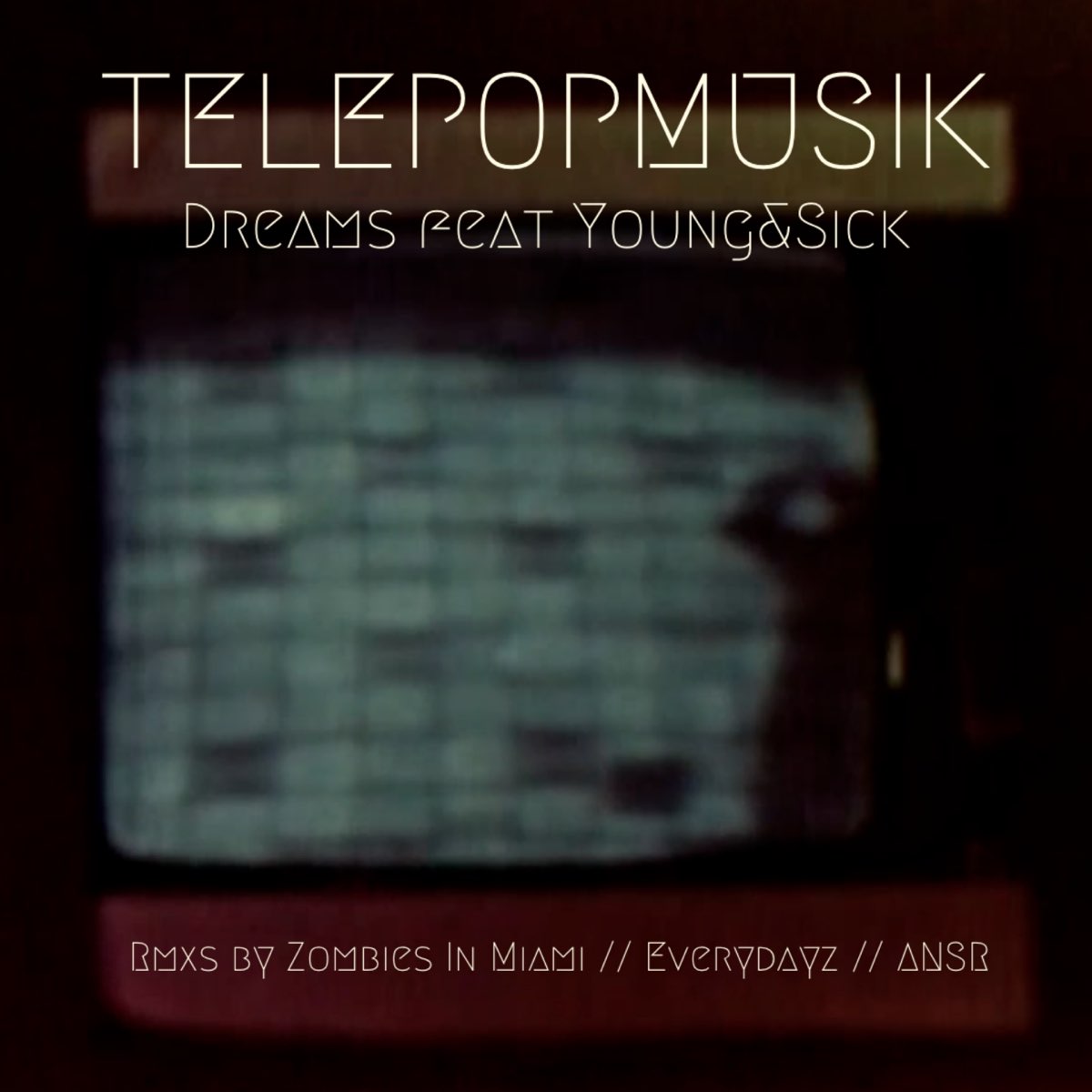 ‎Dreams (feat. Young & Sick) [Remixes] - Single de Télépopmusik no ...