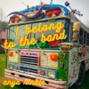 I Belong to the Band - Single